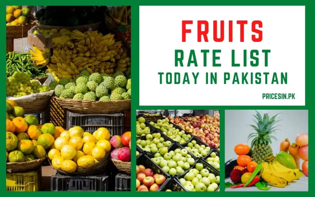 Fruits prices in pakistan today rate list