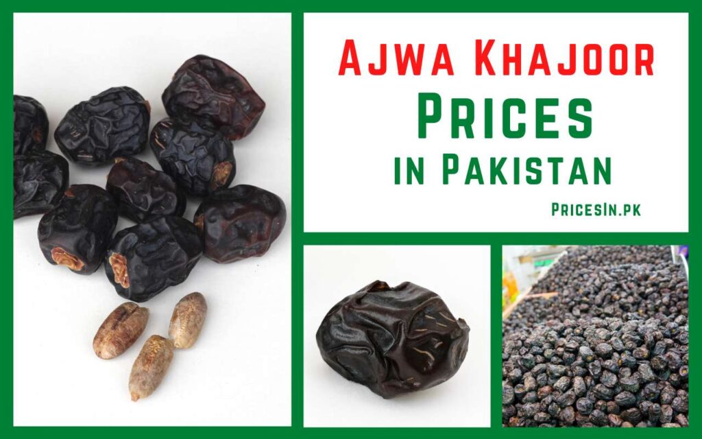 Ajwa Khajoor Price In Pakistan